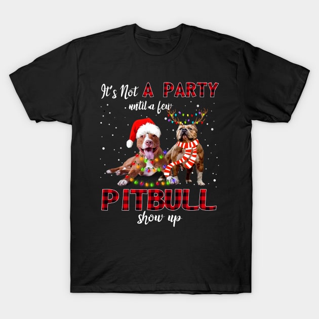 It's Not A Party With A Jew Pitbull Show Up Funny Gift T-Shirt by kimmygoderteart